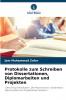 Protokolle zum Schreiben von Dissertationen Diplomarbeiten und Projekten