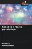 Genetica e ricerca parodontale
