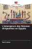 L'émergence des femmes dirigeantes en Égypte