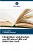 Integration und Analyse von Wireless LAN und WAN über VoIP