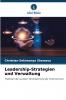 Leadership-Strategien und Verwaltung