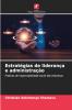 Estratégias de liderança e administração