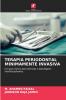 TERAPIA PERIODONTAL MINIMAMENTE INVASIVA