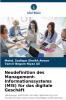 Neudefinition des Management-Informationssystems (MIS) für das digitale Geschäft