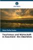 Tourismus und Wirtschaft in Kaschmir
