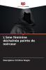L'âme féminine déchaînée peinte de noirceur