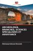 ARCHÉOLOGIE BRANCHES SCIENCES SPÉCIALISÉES ET ASSISTANCE