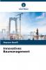 Innovatives Baumanagement