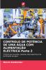 CONTROLO DE POTÊNCIA DE UMA ÁGUA COM ALIMENTAÇÃO ELÉCTRICA Parte 2
