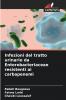 Infezioni del tratto urinario da Enterobacteriaceae resistenti ai carbapenemi