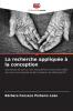 La recherche appliquée à la conception