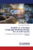 English as a Foreign Language Material Design for an ESP Course