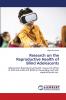 Research on the Reproductive Health of Blind Adolescents