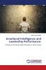 Emotional Intelligence and Leadership Performance