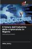 Il futuro dell'industria delle criptovalute in Nigeria