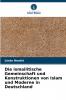 Die ismailitische Gemeinschaft und Konstruktionen von Islam und Moderne in Deutschland