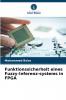 Funktionssicherheit eines Fuzzy-Inferenz-systems in FPGA