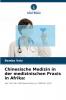 Chinesische Medizin in der medizinischen Praxis in Afrika