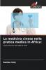 La medicina cinese nella pratica medica in Africa