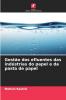 Gestão dos efluentes das indústrias do papel e da pasta de papel