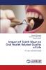 Impact of Tooth Wear on Oral Health Related Quality of Life