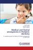Medical and Dental emergencies in Pediatric dentistry