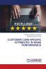 CUSTOMER CARE-SPECIFIC ATTRIBUTES IN BANK PERFORMANCE