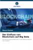 Der Einfluss von Blockchain auf Big Data