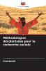 Méthodologies décolonisées pour la recherche sociale