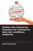 Gestion des ressources humaines de l'entreprise dans des conditions modernes