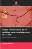 Traços caraterísticos da via soviética para o socialismo em 1917-1991.
