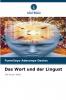 Das Wort und der Lingust