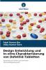 Design Entwicklung und In-vitro-Charakterisierung von Dofetilid-Tabletten