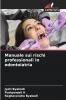 Manuale sui rischi professionali in odontoiatria