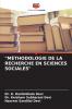 MÉTHODOLOGIE DE LA RECHERCHE EN SCIENCES SOCIALES