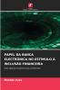 PAPEL DA BANCA ELECTRÓNICA NO ESTÍMULO À INCLUSÃO FINANCEIRA