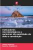 Indicadores microbiológicos e químicos da qualidade do solo e correlação