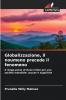 Globalizzazione il noumeno precede il fenomeno