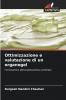 Ottimizzazione e valutazione di un organogel