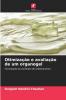 Otimização e avaliação de um organogel