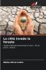 La città invade la foresta