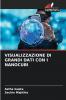 VISUALIZZAZIONE DI GRANDI DATI CON I NANOCUBI