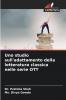 Uno studio sull'adattamento della letteratura classica nelle serie OTT