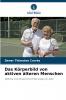 Das Körperbild von aktiven älteren Menschen