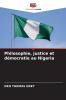 Philosophie justice et démocratie au Nigeria