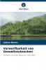 Vorwerfbarkeit von Umweltverbrechen
