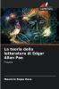 La teoria della letteratura di Edgar Allan Poe