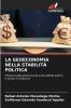 LA GEOECONOMIA NELLA STABILITÀ POLITICA
