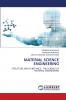 MATERIAL SCIENCE ENGINEERING