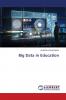 Big Data in Education